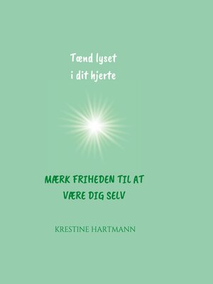 cover image of Tænd lyset i dit hjerte
